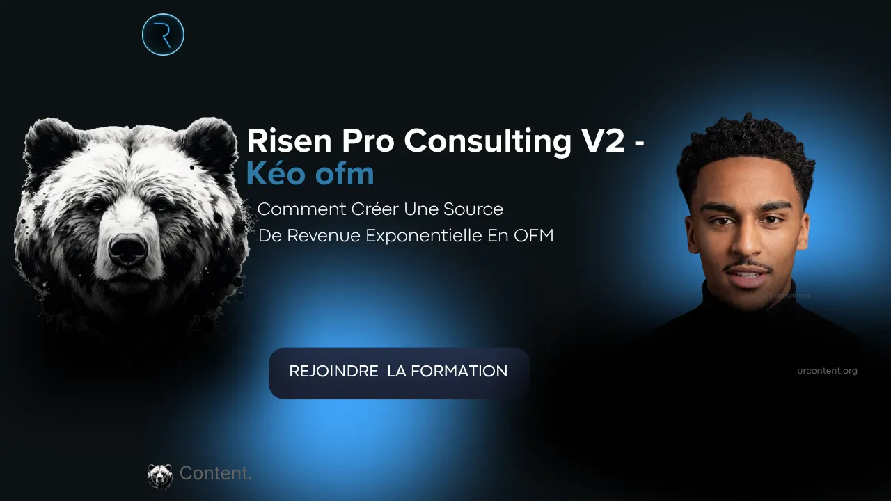 formation risen consulting pro v2 kéo agence ofm